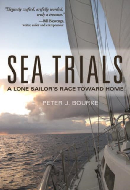 Book cover of: Sea Trials. By: Peter J. Bourke