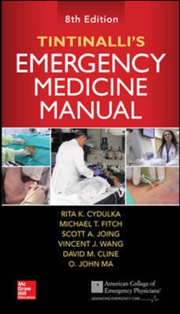 Book cover of: Tintinalli's Emergency Medicine Manual, Eighth Edition. By: Rita K. Cydulka