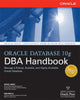Book cover of: Oracle Database 10g DBA Handbook. By: Kevin  Loney