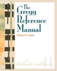 Book cover of: Gregg Reference Manual: A Manual of Style, Grammar, Usage, and Formatting Tribute Edition. By: William A. Sabin