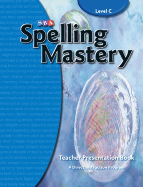 Book cover of: Spelling Mastery Level C, Teacher Materials. By: Dixon