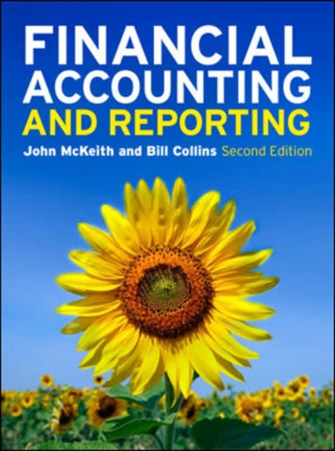 Book cover of: Financial Accounting and Reporting. By: John McKeith
