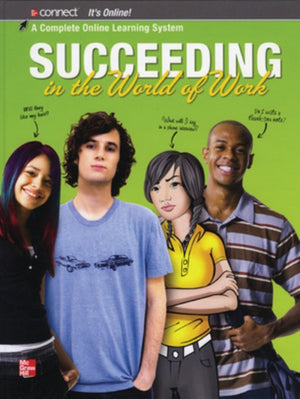 Succeeding in the World of Work, Student Edition