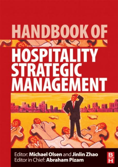 Book cover of: Handbook of Hospitality Strategic Management