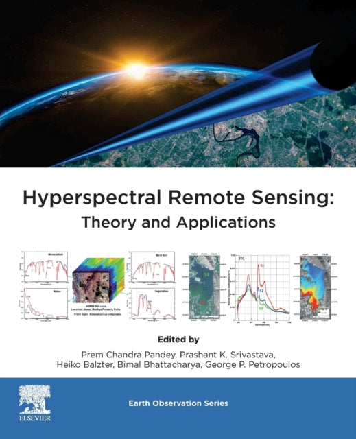 Book cover of: Hyperspectral Remote Sensing. By: Prem Chandra Pandey