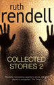 Book cover of: Collected Stories 2. By: Ruth Rendell