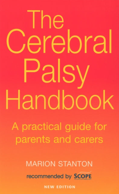 Book cover of: Cerebral Palsy Handbook. By: Marion Stanton