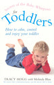 Book cover of: Secrets Of The Baby Whisperer For Toddlers. By: Tracy Hogg