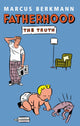 Book cover of: Fatherhood. By: Marcus Berkmann      