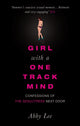 Book cover of: Girl with a One-Track Mind