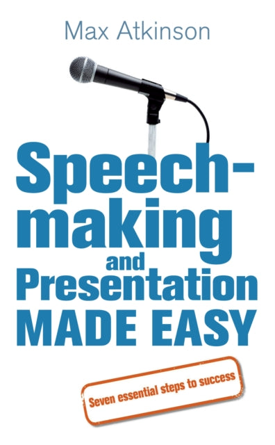 Book cover of: Speech-making and Presentation Made Easy