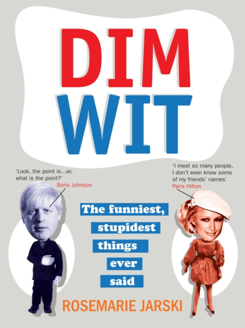 Book cover of: Dim Wit. By: Rosemarie Jarski