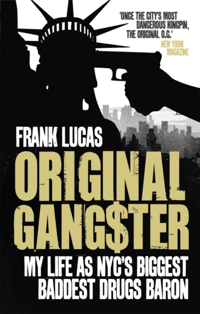 Book cover of: Original Gangster. By: Frank Lucas