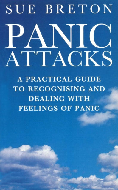 Book cover of: Panic Attacks. By: Susan Breton