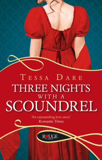 Book cover of: Three Nights With a Scoundrel: A Rouge Regency Romance. By: Tessa Dare