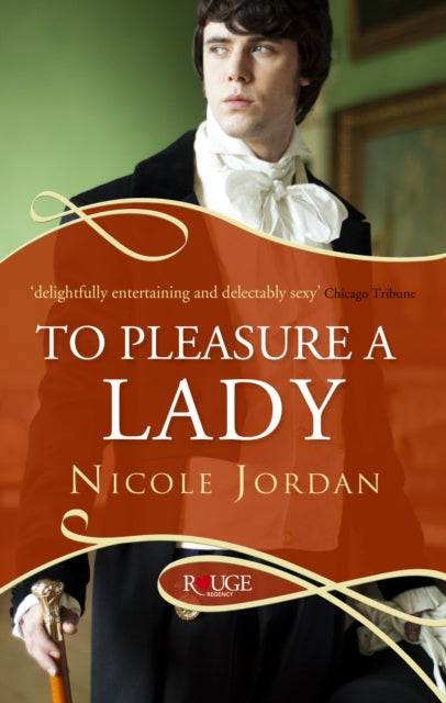 Book cover of: To Pleasure a Lady: A Rouge Regency Romance. By: Nicole Jordan