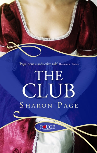 Book cover of: Club: A Rouge Regency Romance. By: Sharon Page