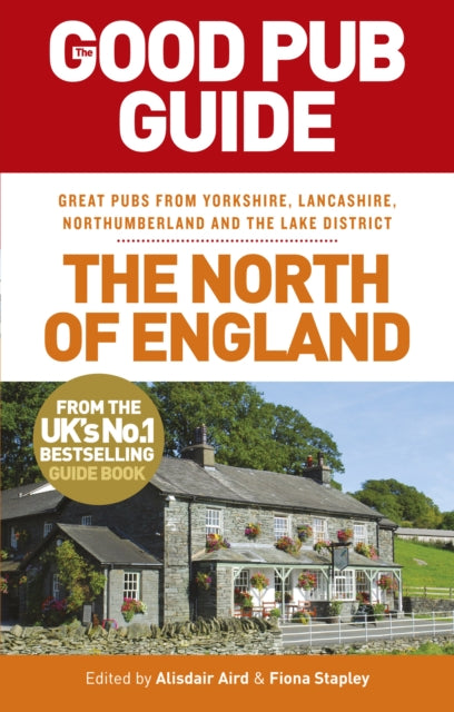 Book cover of: Good Pub Guide: The North of England. By: Alisdair Aird