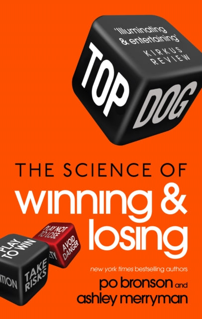 Book cover of: Top Dog. By: Po Bronson