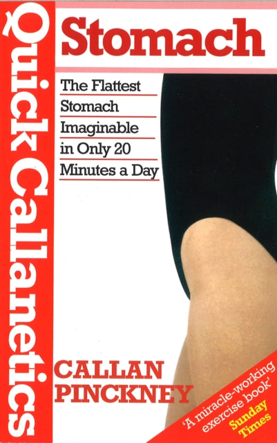 Book cover of: Quick Callanetics-Stomach. By: Callan Pinckney