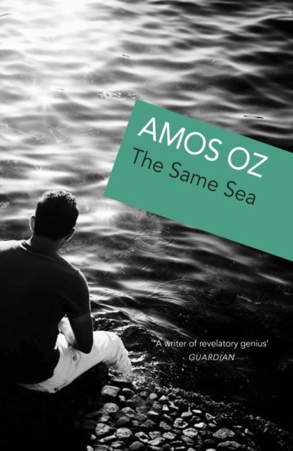 Book cover of: Same Sea. By: Amos Oz