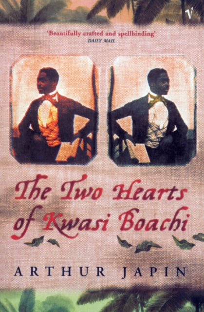 Book cover of: Two Hearts Of Kwasi Boachi