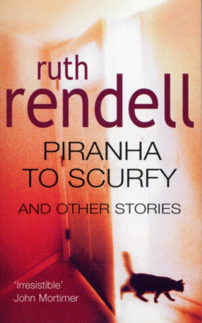 Book cover of: Piranha To Scurfy And Other Stories. By: Ruth Rendell
