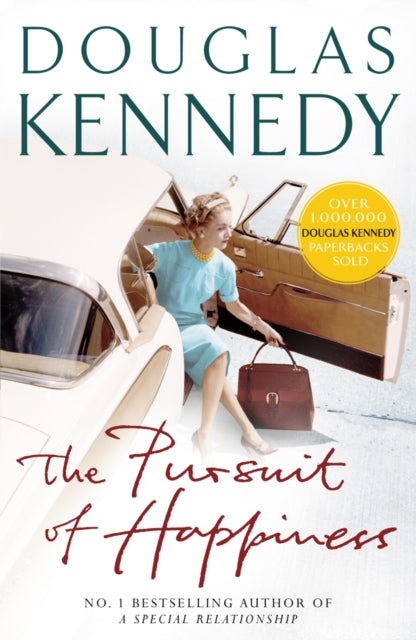 Book cover of: Pursuit Of Happiness. By: Douglas Kennedy