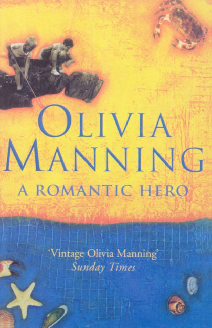 Book cover of: Romantic Hero. By: Olivia Manning