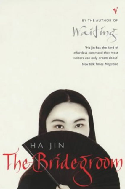 Book cover of: Bridegroom. By: Ha Jin