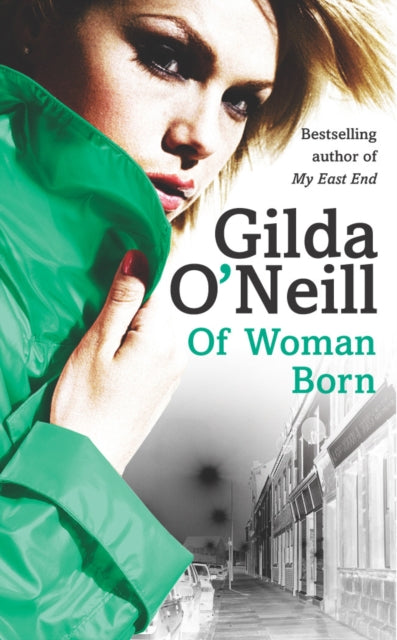 Book cover of: Of Woman Born. By: Gilda O'Neill