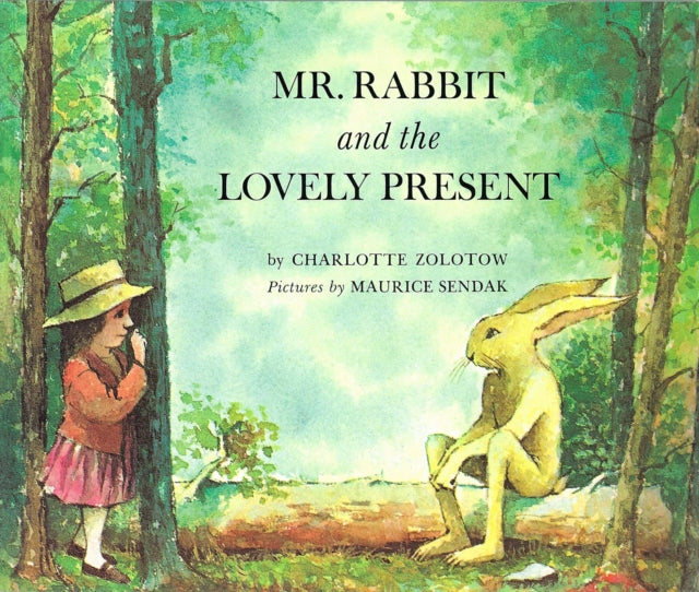 Book cover of: Mr Rabbit And The Lovely Present. By: Charlotte Zolotow
