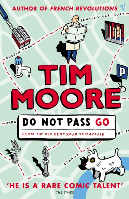 Book cover of: Do Not Pass Go. By: Tim Moore
