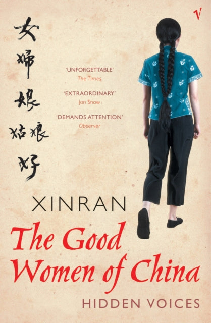 Good Women Of China, Hidden Voices 9780099440789 Xinran