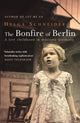 Book cover of: Bonfire Of Berlin. By: Helga Schneider