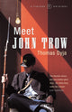 Book cover of: Meet John Trow