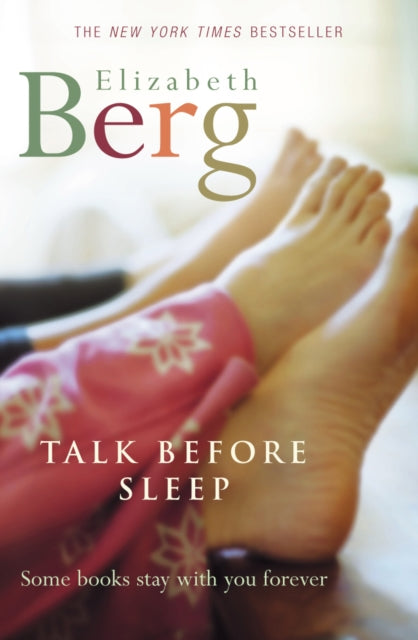 Book cover of: Talk Before Sleep. By: Elizabeth Berg