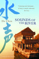 Book cover of: Sounds Of The River. By: Da Chen