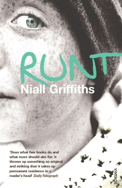 Book cover of: Runt. By: Niall Griffiths