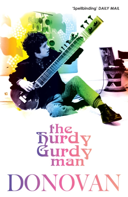 Book cover of: Hurdy Gurdy Man. By: Donovan Leitch        
