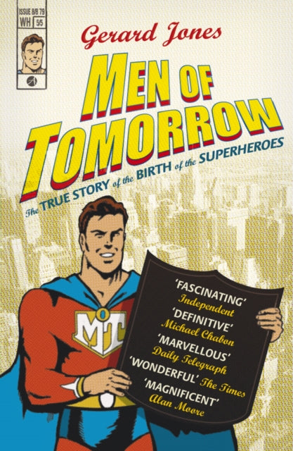 Book cover of: Men Of Tomorrow. By: Gerard Jones         