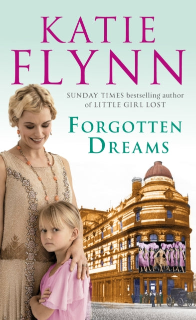 Book cover of: Forgotten Dreams. By: Katie Flynn