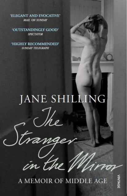 Book cover of: Stranger in the Mirror. By: Jane Shilling
