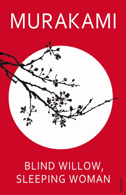 Book cover of: Blind Willow, Sleeping Woman. By: 村上春樹