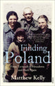 Book cover of: Finding Poland. By: Matthew Kelly