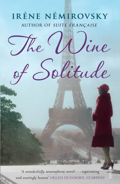 Book cover of: Wine of Solitude. By: Irène Némirovsky