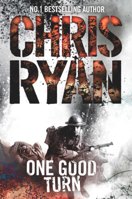 Book cover of: One Good Turn. By: Chris Ryan