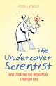 Book cover of: Undercover Scientist