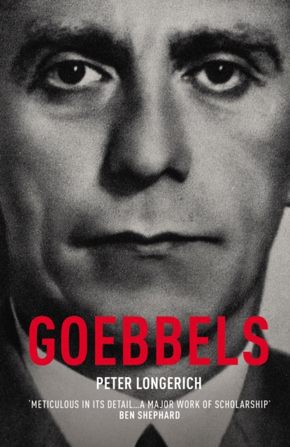 Goebbels 9780099523697 Peter Longerich