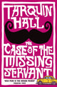 Case of the Missing Servant